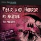 Massive - Fear and Horror