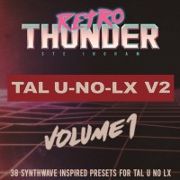 Retro Thunder Synthwave for TAL U NO LX Volume 1