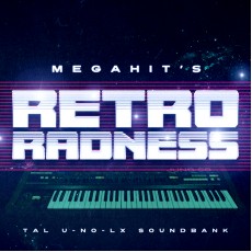 Retro Radness - soundbank for TAL U-No-LX by Megahit