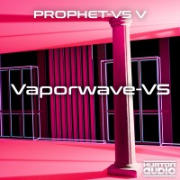 Vaporwave-VS for Prophet-VS V (Arturia)