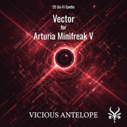 Vector - Arturia Minifreak V Presets