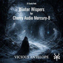 Winter Whispers - Cherry Audio Mercury-8 Presets