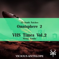 VHS Times Vol.2 - Omnisphere 2 Patches