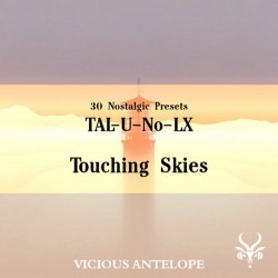 Touching Skies - TAL-U-No-LX Presets