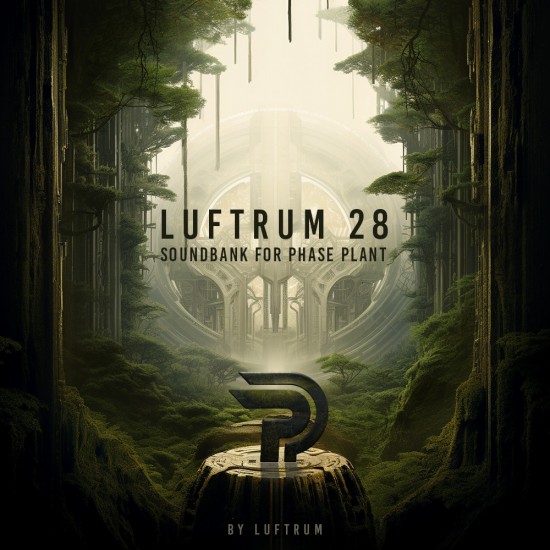 Luftrum 28 - Phase Plant