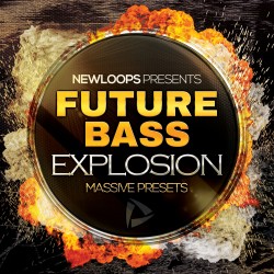  Future Bass Explosion - Massive Presets 
