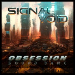 Signal Void Soundbank For Synapse Audio Obsession