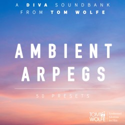 Ambient Arpegs for Diva