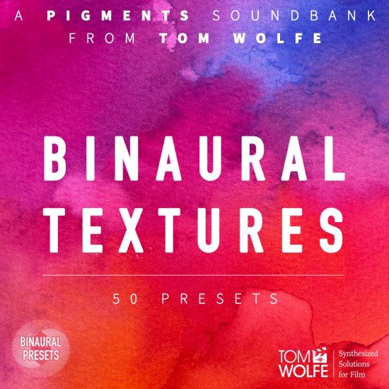 Binaural Textures for Pigments