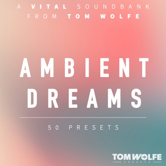 Ambient Dreams for Vital