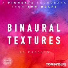 Binaural Textures for Pigments