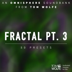 Fractal Pt. 3 for Omnisphere (Binaural Edition)