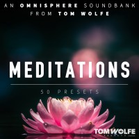 Meditations for Omnisphere (Binaural Edition)