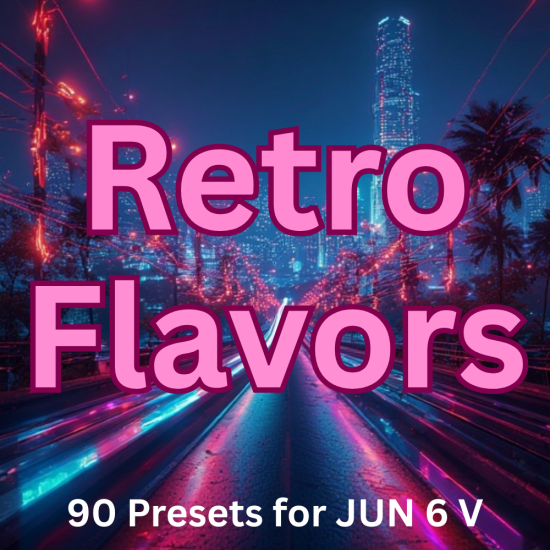 Retro Flavors for JUN6V