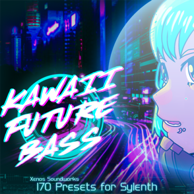 Kawaii Future Bass for Sylenth