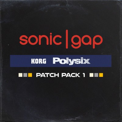 Sonic Gap - Korg Polysix Patch Pack 1